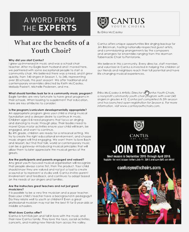 Cantus Youth Choirs was featured in the Eagle Informer, a local magazine.